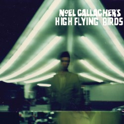 <i>Noel Gallaghers High Flying Birds</i> (album) 2011 studio album by Noel Gallaghers High Flying Birds