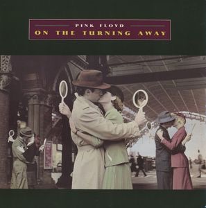 <span class="mw-page-title-main">On the Turning Away</span> 1987 single by Pink Floyd