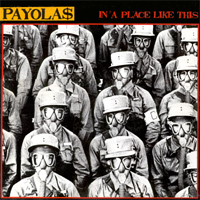 <i>In a Place Like This</i> 1981 studio album by Payolas