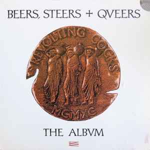 <i>Beers, Steers, and Queers</i> 1990 studio album by Revolting Cocks