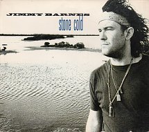 Stone Cold (Jimmy Barnes song) 1993 single by Jimmy Barnes