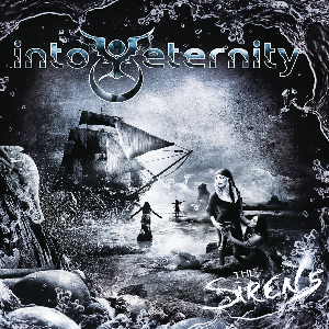 <i>The Sirens</i> (Into Eternity album) 2018 studio album by Into Eternity