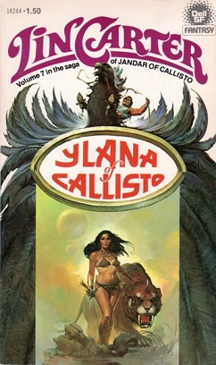 <i>Ylana of Callisto</i> 1977 novel by Lin Carter