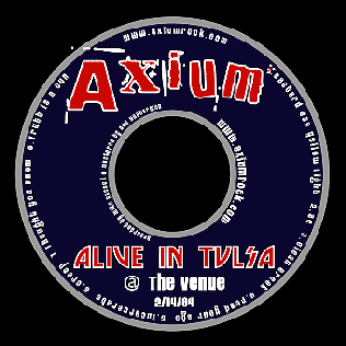 <i>Alive in Tulsa</i> 2004 live album by Axium