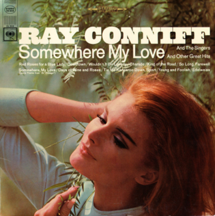 <i>Somewhere My Love and Other Great Hits</i> 1966 studio album by Ray Conniff and The Singers