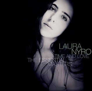 <i>Time and Love: The Essential Masters</i> 2000 compilation album by Laura Nyro