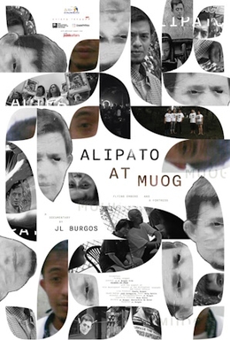 <i>Alipato at Muog</i> 2024 Philippine documentary film