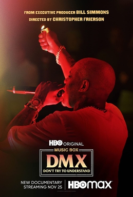 <i>DMX: Dont Try to Understand</i> 2021 American film