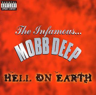 <i>Hell on Earth</i> (Mobb Deep album) 1996 studio album by Mobb Deep