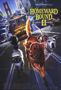 <i>Homeward Bound II: Lost in San Francisco</i> 1996 film by David R. Ellis