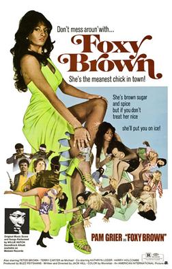 <i>Foxy Brown</i> (film) 1974 film by Jack Hill