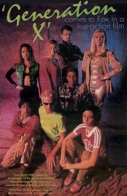 <i>Generation X</i> (film) 1996 American TV series or program