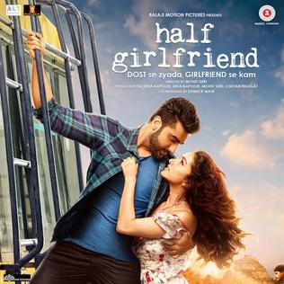 <i>Half Girlfriend</i> (soundtrack) 2017 soundtrack album by various artists