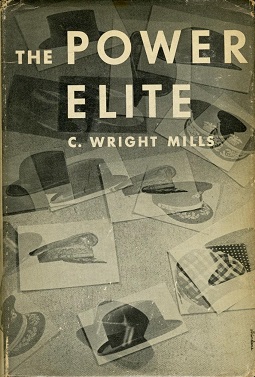 <i>The Power Elite</i> 1956 book by C. Wright Mills