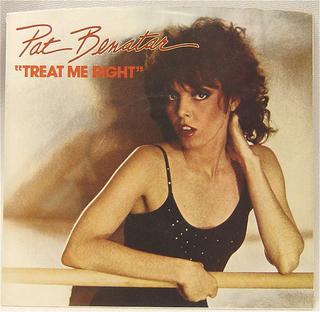 <span class="mw-page-title-main">Treat Me Right (song)</span> 1980 single by Pat Benatar