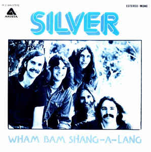 <span class="mw-page-title-main">Wham Bam</span> 1976 single by Silver