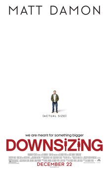 <i>Downsizing</i> (film) 2017 film directed by Alexander Payne