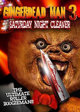 <i>Gingerdead Man 3: Saturday Night Cleaver</i> 2011 film by William Butler