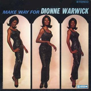 <i>Make Way for Dionne Warwick</i> 1964 studio album by Dionne Warwick