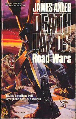 <i>Road Wars</i> (novel) Book by Laurence James