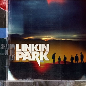 <span class="mw-page-title-main">Shadow of the Day</span> Single by Linkin Park