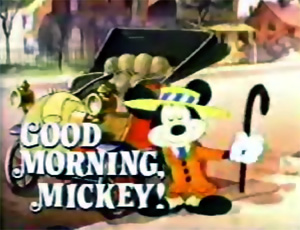 <i>Good Morning, Mickey!</i> American animated television series