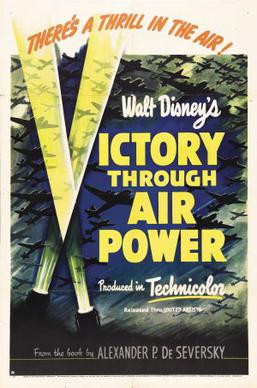 <i>Victory Through Air Power</i> (film) 1943 US partly-animated Disney film