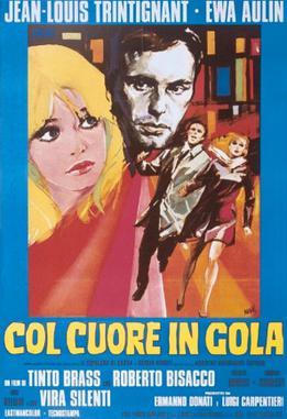 <i>Col cuore in gola</i> 1967 film by Tinto Brass