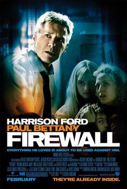 <i>Firewall</i> (film) 2006 film by Richard Loncraine