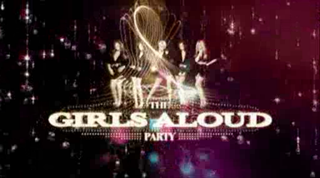 <i>The Girls Aloud Party</i> British TV series or program