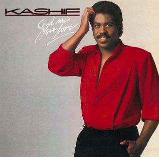 <i>Send Me Your Love</i> (album) 1984 studio album by Kashif