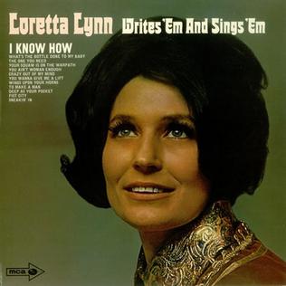 <i>Loretta Lynn Writes Em and Sings Em</i> 1970 compilation album by Loretta Lynn