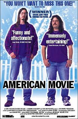 <i>American Movie</i> 1999 documentary directed by Chris Smith