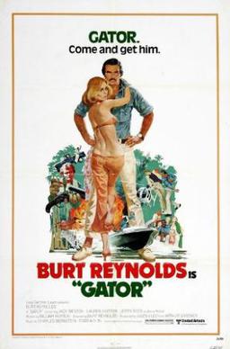 <i>Gator</i> (film) 1976 film by Burt Reynolds