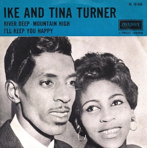 <span class="mw-page-title-main">River Deep – Mountain High</span> 1966 single by Ike & Tina Turner