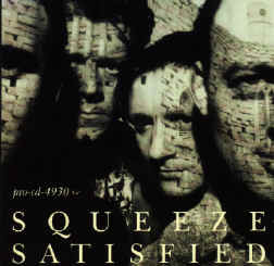 Satisfied (Squeeze song) 1991 single by Squeeze