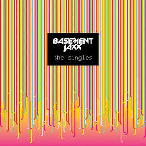 <i>The Singles</i> (Basement Jaxx album)