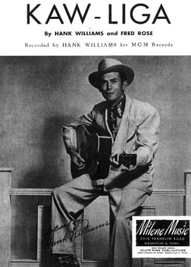 <span class="mw-page-title-main">Kaw-Liga</span> 1952 song by Hank Williams and Fred Rose