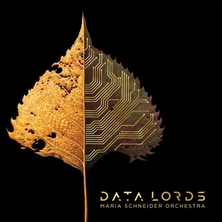 <i>Data Lords</i> 2020 studio album by Maria Schneider Orchestra