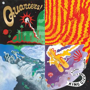 <i>Quarters!</i> 2015 studio album by King Gizzard & the Lizard Wizard