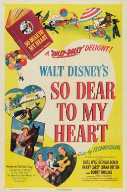 <i>So Dear to My Heart</i> 1948 film by Walt Disney