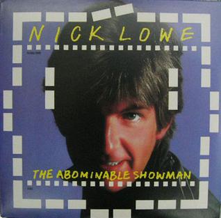 <i>The Abominable Showman</i> 1983 studio album by Nick Lowe