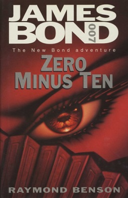 <i>Zero Minus Ten</i> Novel by Raymond Benson