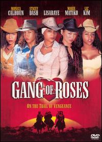 <i>Gang of Roses</i> 2003 film