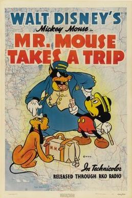 <i>Mr. Mouse Takes a Trip</i> 1940 Mickey Mouse cartoon