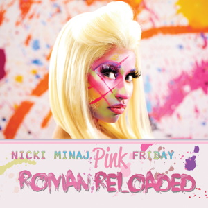 <i>Pink Friday: Roman Reloaded</i> 2012 studio album by Nicki Minaj