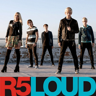 <span class="mw-page-title-main">Loud (R5 song)</span> 2013 single by R5