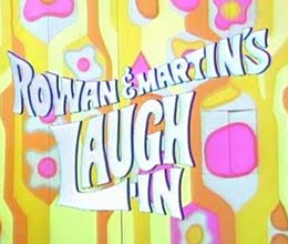 <i>Rowan & Martins Laugh-In</i> American comedy television series