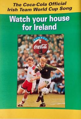 <span class="mw-page-title-main">Watch Your House for Ireland</span> 1994 single by Coca-Cola Official Irish Team