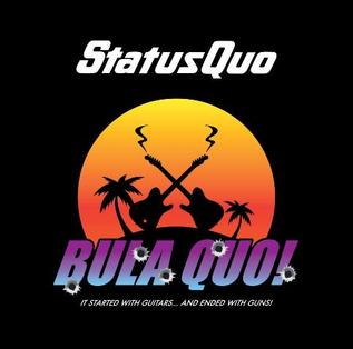 <i>Bula Quo!</i> (album) 2013 soundtrack album by Status Quo